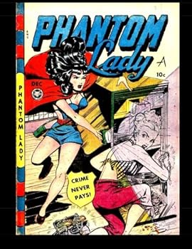 Paperback Phantom Lady #21: She's Smart - She's Sexy - She's a Superhero! Book