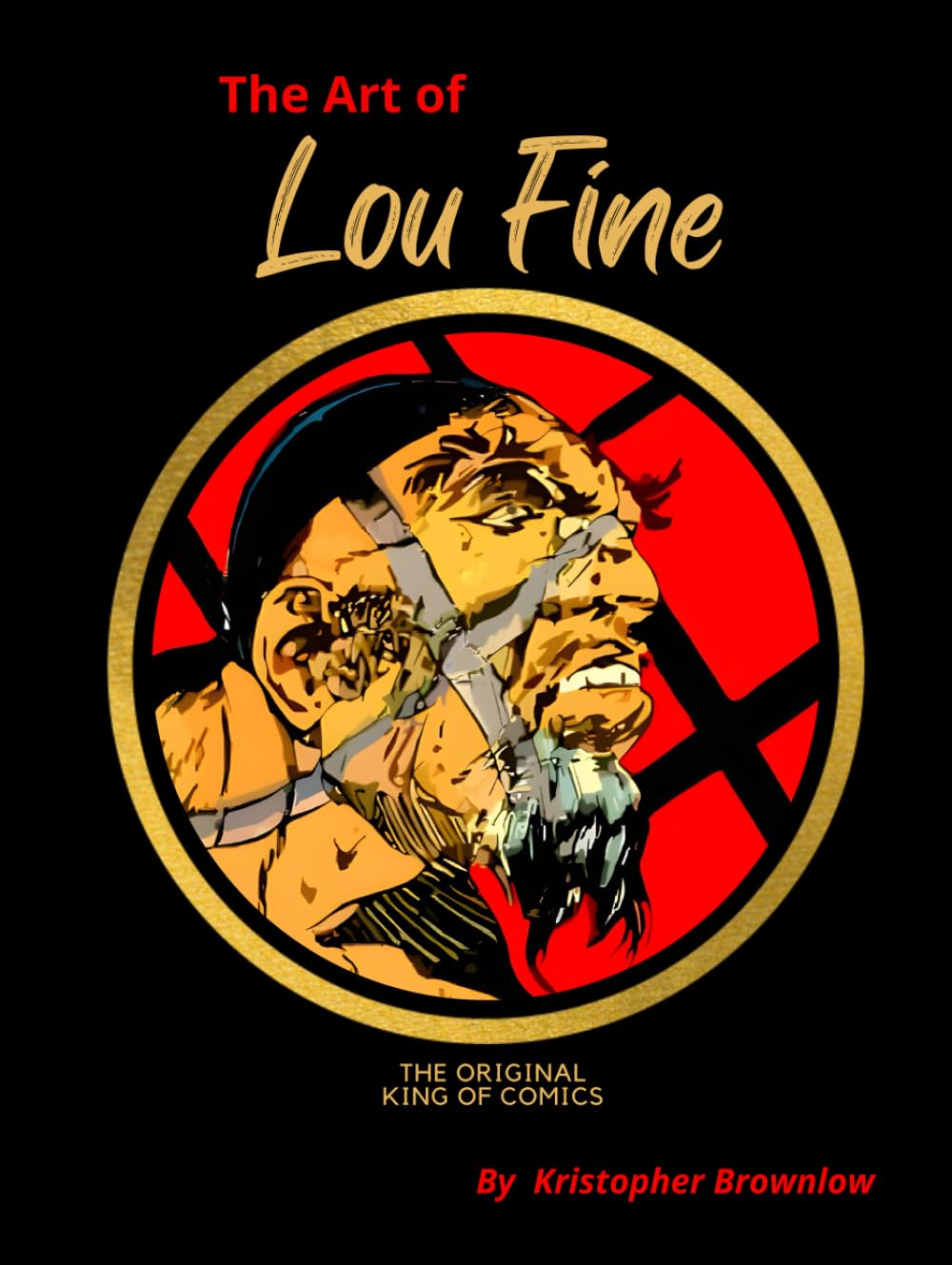 The Art of Lou Fine livre bande dessinée de collection King of Comics