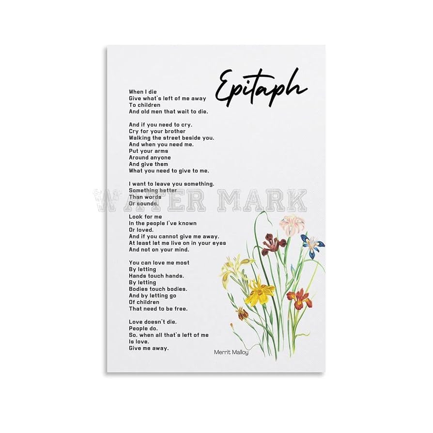 amazon-com-generic-epitaph-poem-poster-by-merrit-malloy-when-i-die-poem-on-death-canvas-painting-wall-art-poster-for-bedroom-living-room-decor-24x36inch-60x90cm-unframe-style-posters-prints for Epitaph By Merrit Malloy Printable Free Amazon.com: Generic Epitaph Poem Poster by Merrit Malloy, When I Die, Poem on Death Canvas Painting Wall Art Poster for Bedroom Living Room Decor 24x36inch(60x90cm) Unframe-style: Posters & Prints for Epitaph By Merrit Malloy Printable Free
