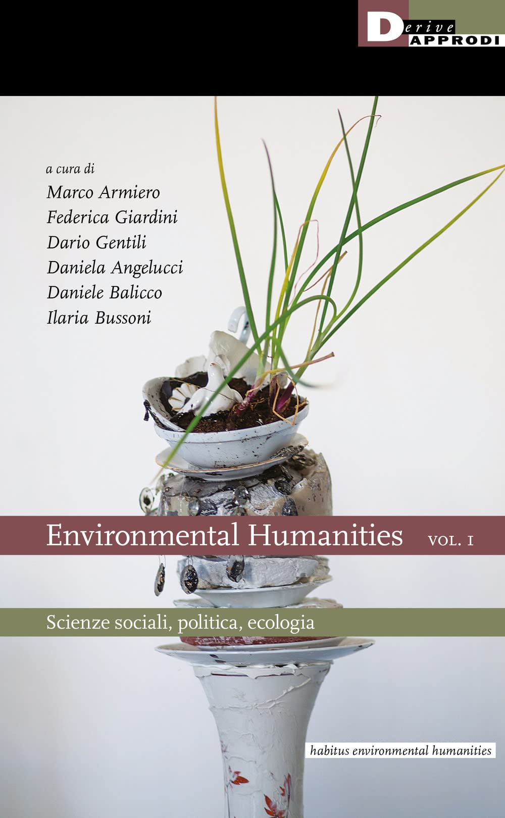 Environmental Humanities. Scienze Sociali, Politica, Ecologia (Vol. 1) - 4