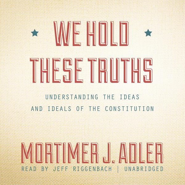 Cover art for We Hold These Truths
