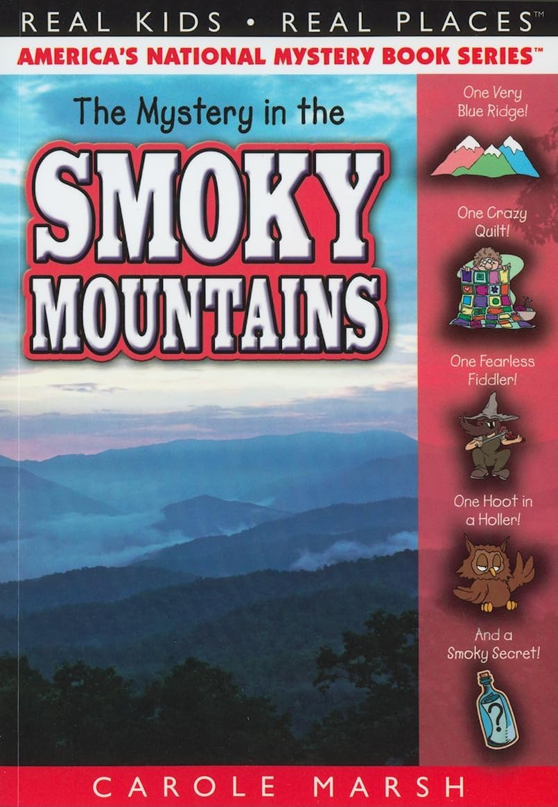 The Mystery in the Smoky Mountains (Real Kids! Real Places! (Paperback))