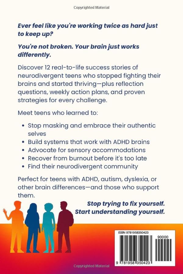 Neurodivergent Teens: 12 Success Stories of Teens with ADHD and Autism Who Learned to Thrive—With Proven Strategies, Weekly Action Plans, and ... (Neurodivergent Success Stories Series) - Image 2