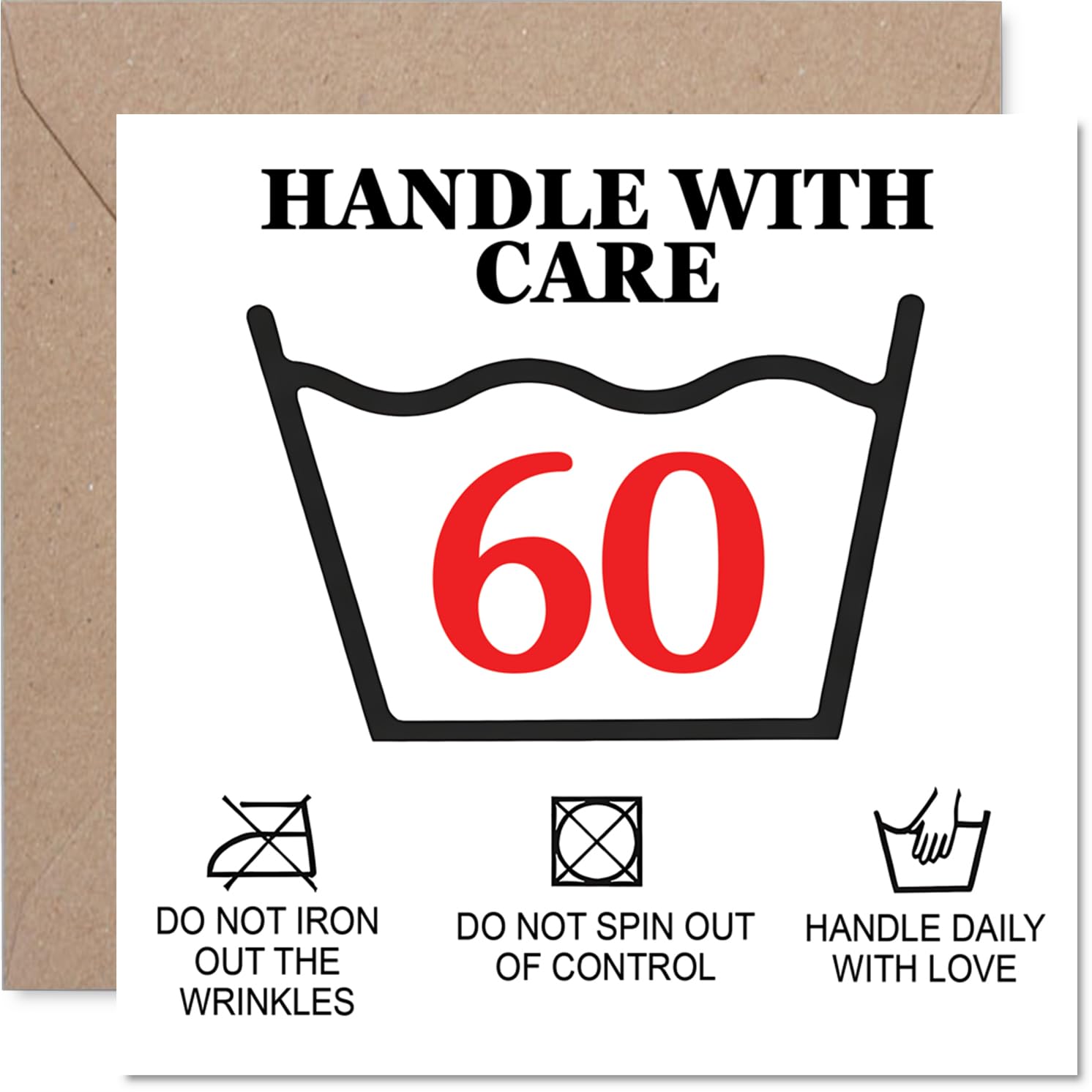Funny 60th Birthday Card - Handle with Care - Playful Care Instructions and Bold 60 Motif - Light-hearted Way to Mark a Milestone - 145mm Square, Envelope Included