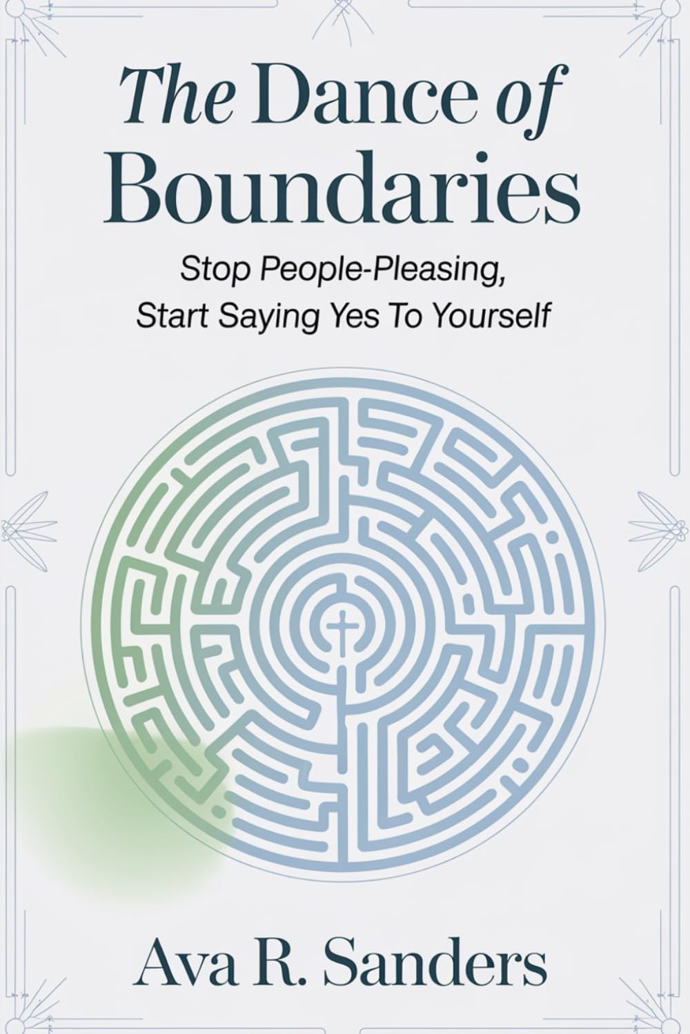 The Dance of Boundaries: Stop People-Pleasing, Start Saying Yes to Yourself