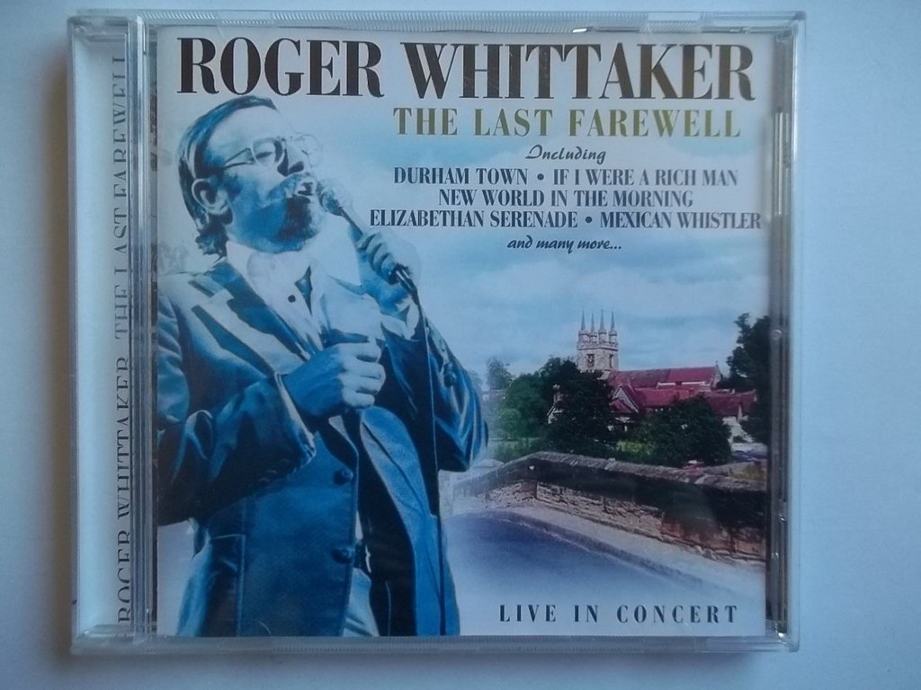 Last Farewell [Audio CD] Roger Whittaker