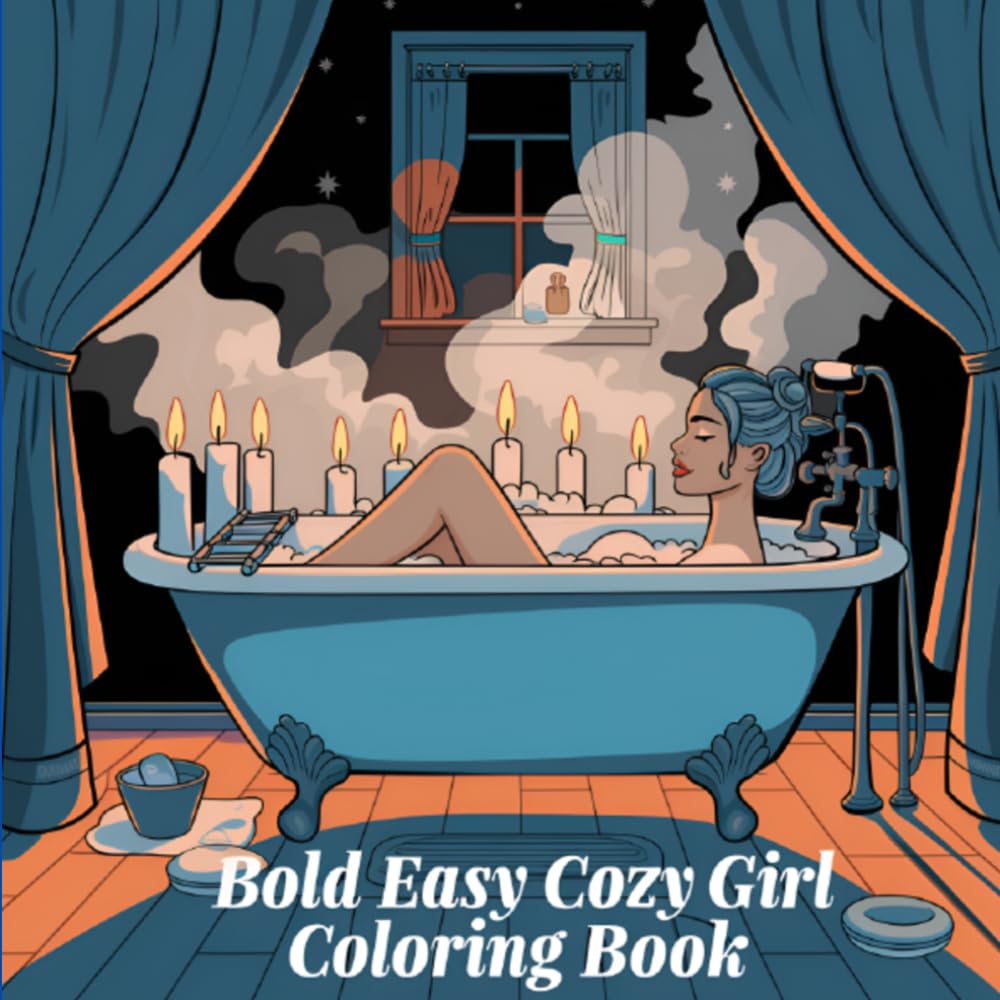Cozy Girl: Bold Easy Coloring Book