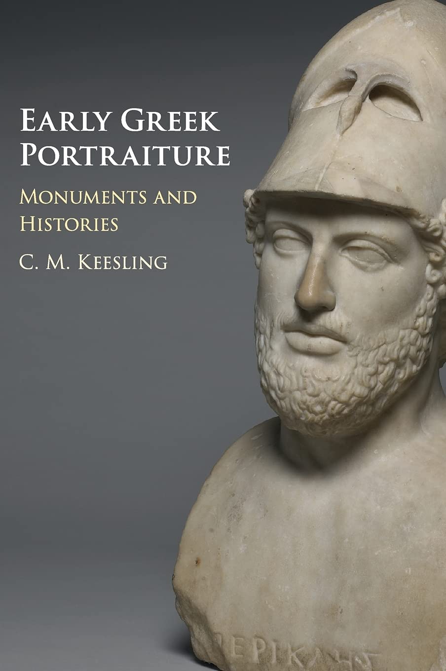 Livre Early Greek Portraiture: Monuments and Histories relié sous jaquette