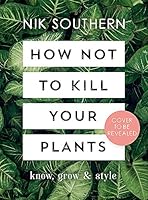Algopix Similar Product 3 - How Not To Kill Your Plants