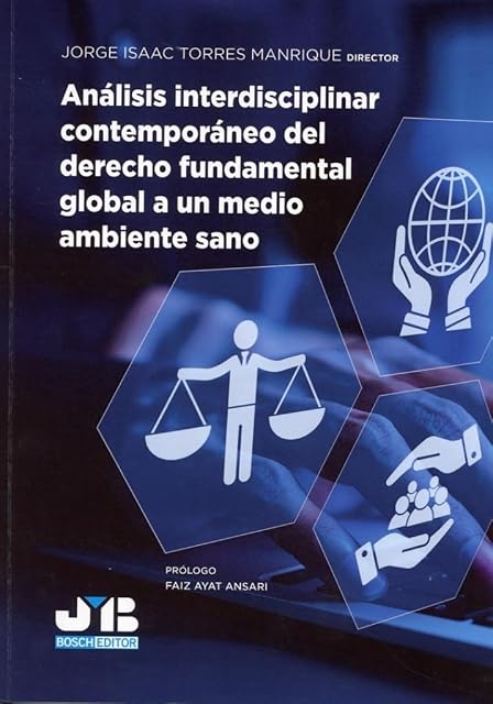 Portada de Análisis interdisciplinar contemporáneo del derecho fundamental global a un medio ambiente sano