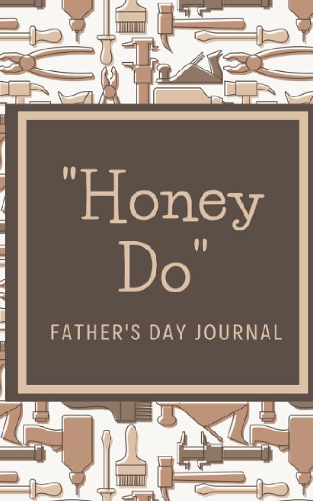 "Honey Do": Journaling for Men
