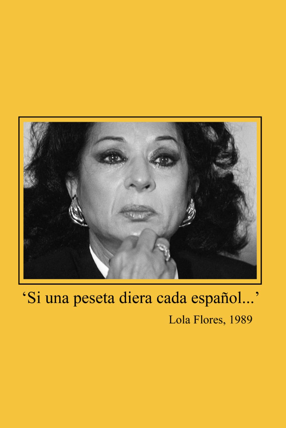 Carnet Lola Flores Si una peseta une idée cadeau culturelle unique