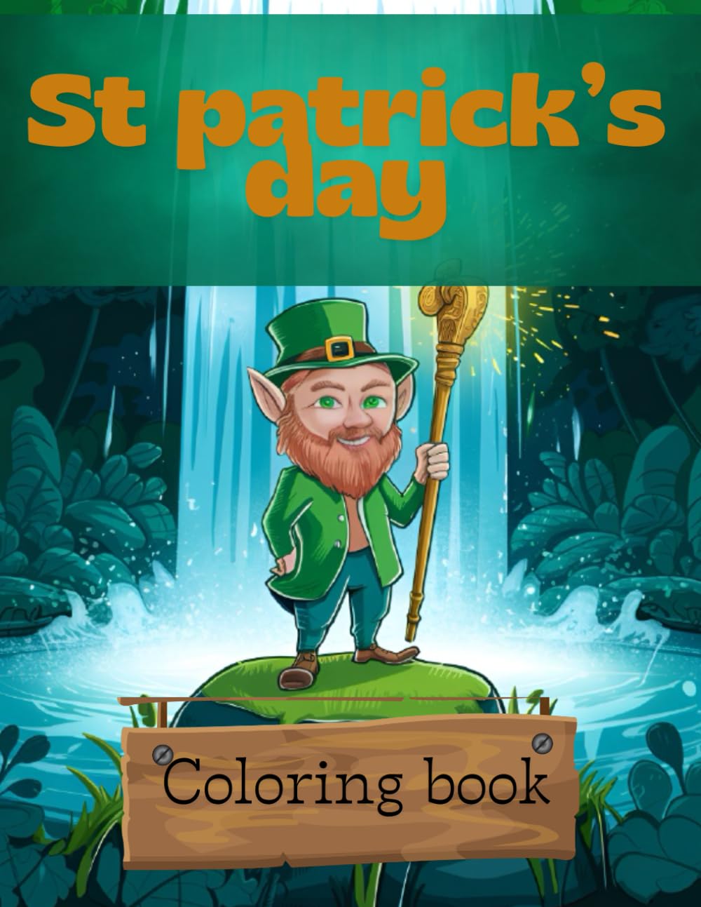 St patrick’s day: Coloring book for kids 200 pages
