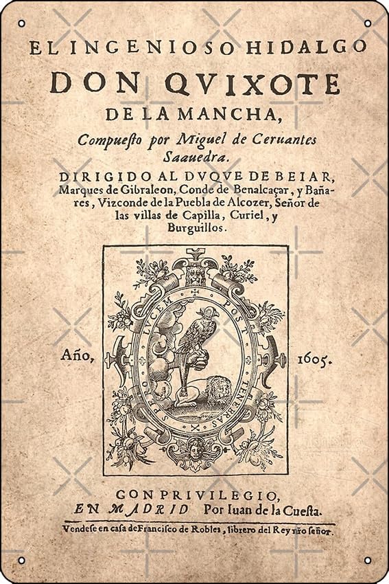 Cervantes, Don Quijote de la Mancha 1605 Poster Metal Sign