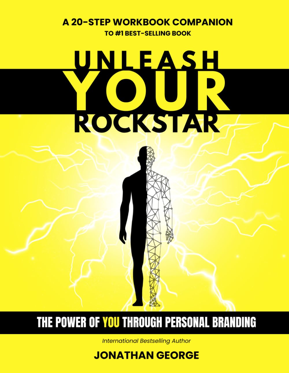Unleash Your Rockstar Workbook: The Power of You Through Personal Branding      Paperback – March 14, 2024