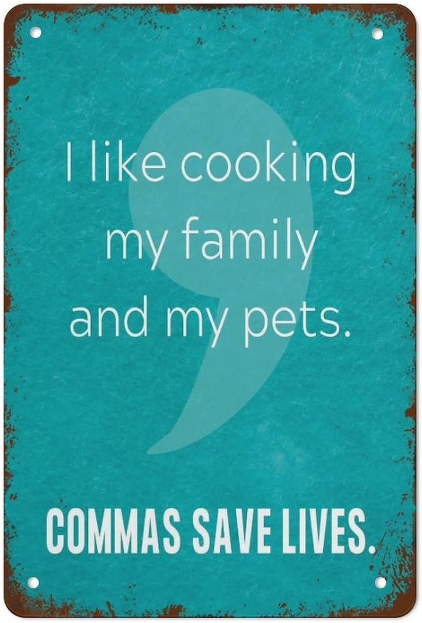 SMAZDFXX Comma Poster Metal Sign Commas Save Lives Writing Help Retro Plaque Wall Decor For Home Kitchen Office Club Bar People Cave Gym Vintage Tin Signs 5.5"x8"