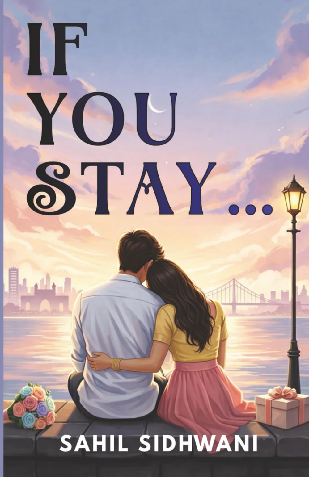 If You Stay...