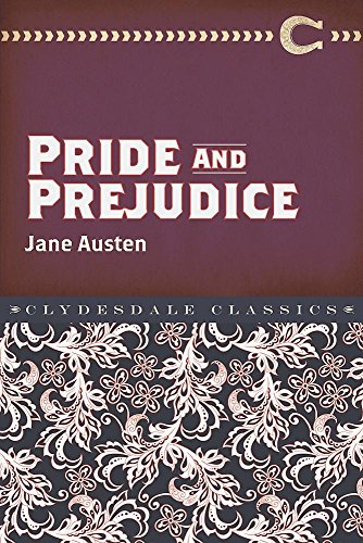 Pride and Prejudice (Clydesdale Classics)