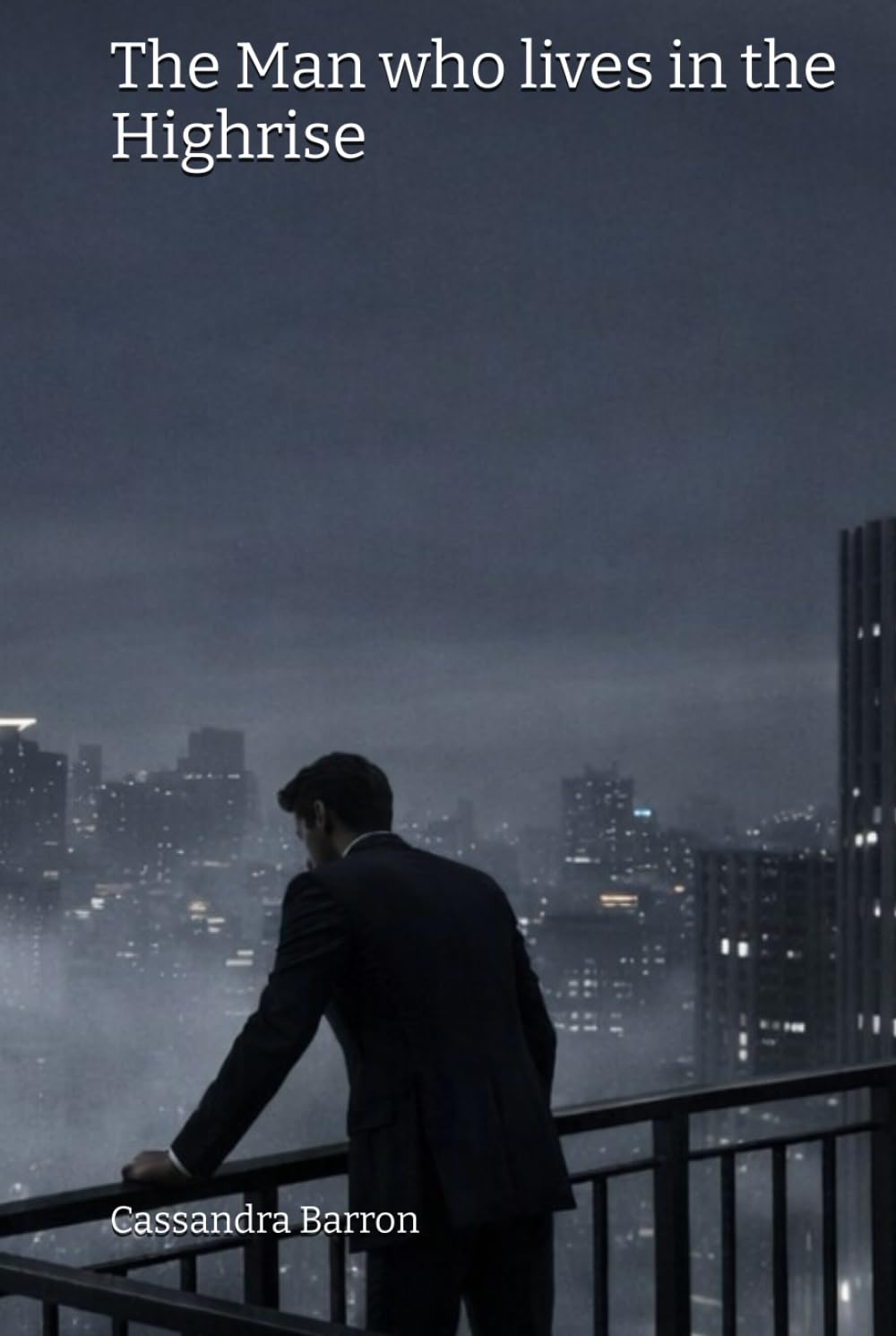 The Man who lives in the Highrise