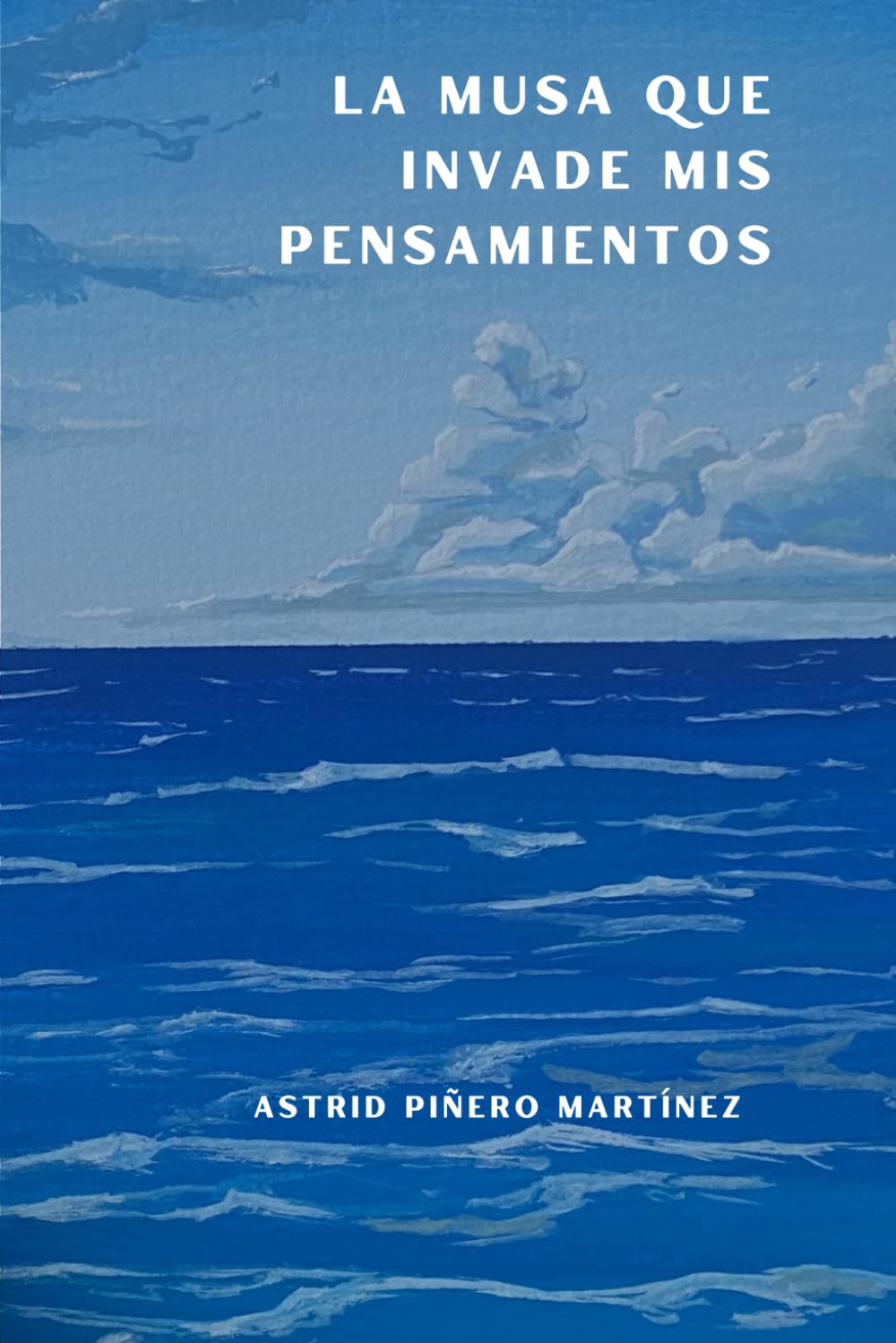 La Musa Que Invade Mis Pensamientos