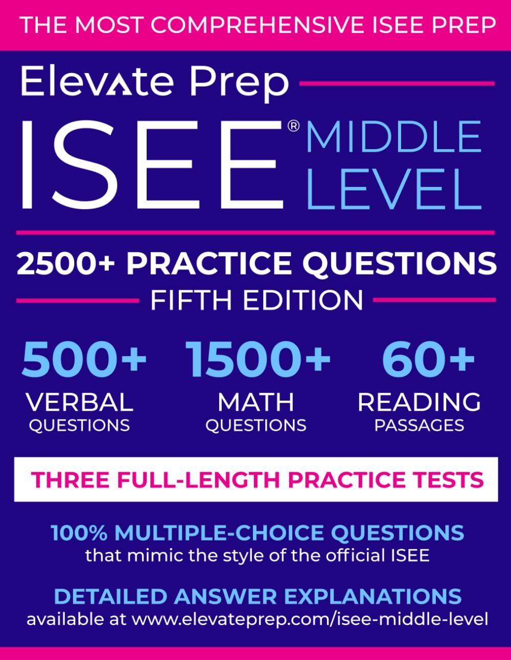 ISEE Middle Level: 2500+ Practice Questions