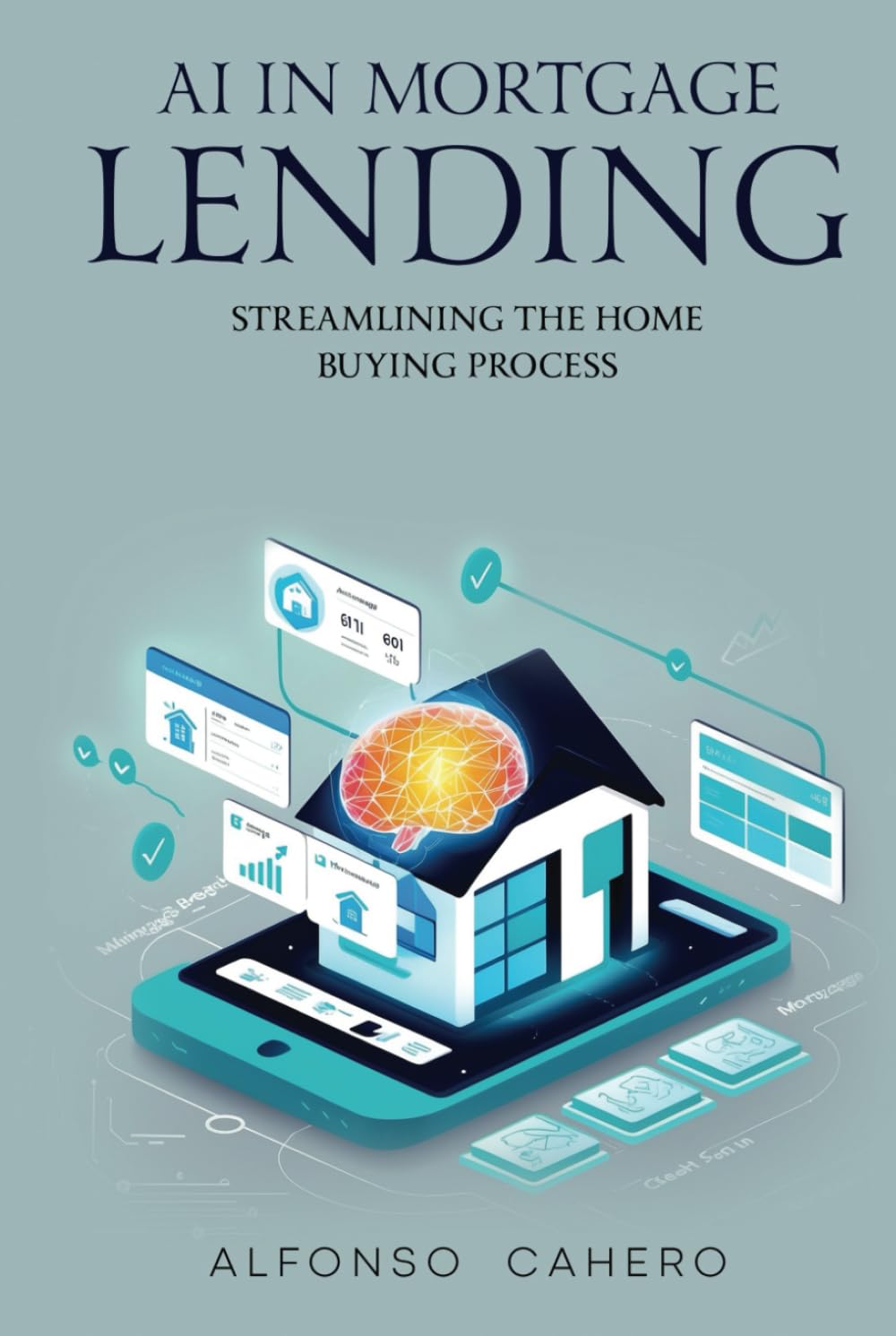AI in Mortgage Lending: Streamlining the Home Buying Process