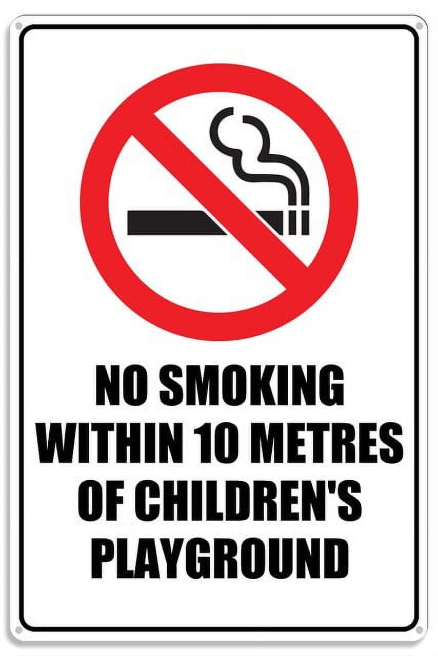 No Smoking Within 10 Metres Of Children's Playground Metal Sign With Symbol 8"x12" Aluminum UV Printed 4 Pre-Drilled Holes For Playground Staff, Parents - Playground Zones