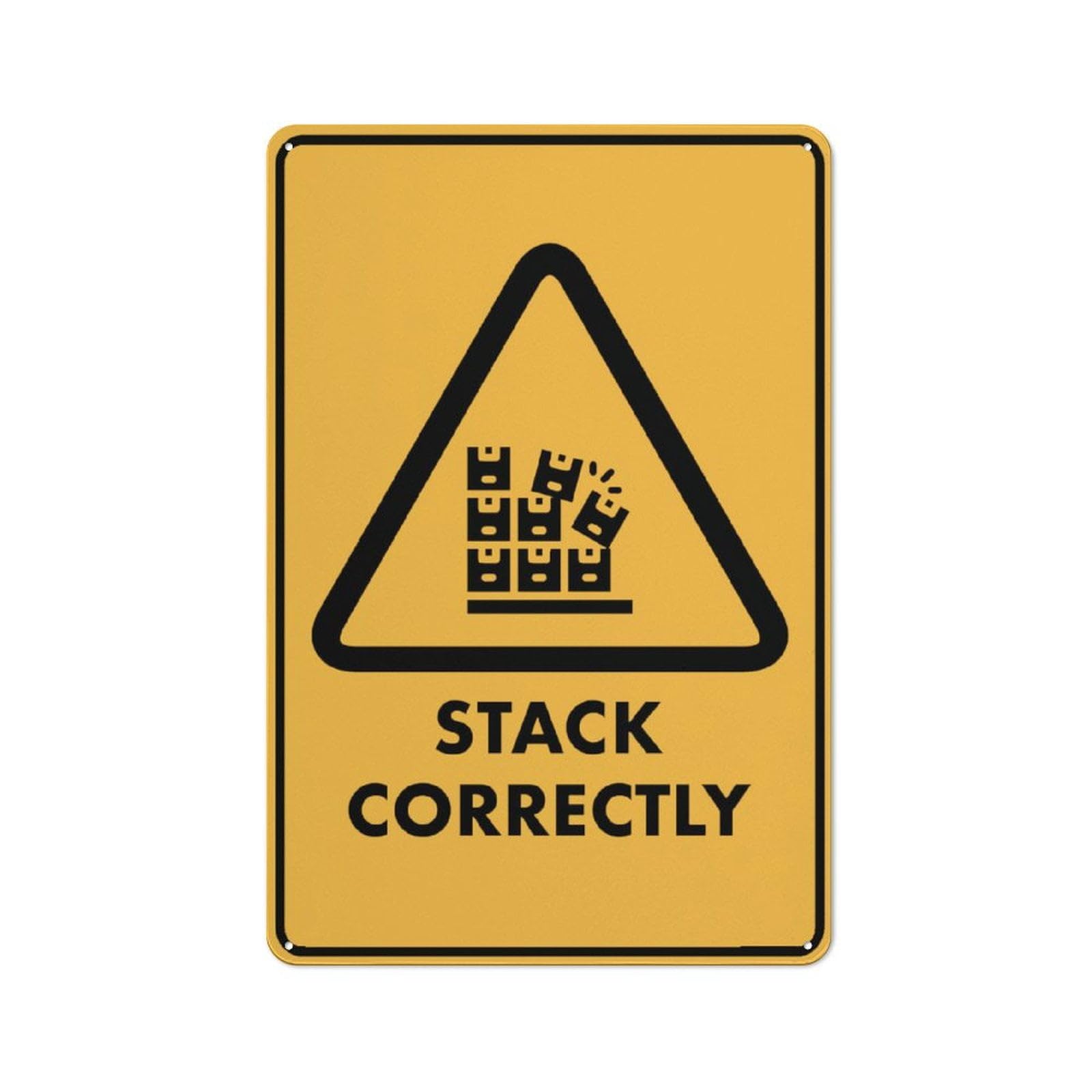peiyeety Caution Stack Correctly Sign Funny Decor for House Door Office Business Yard,Metal Aluminum Rust Free Sign - 12x16 Inches, Pre-Drilled Holes, Weather Resistant