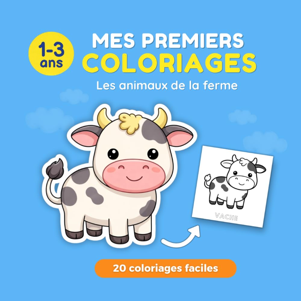 Mes premiers coloriages - Animaux de la Ferme: 20 coloriages faciles avec contour épais pour les Enfants de 1 an, 2 ans et 3 ans