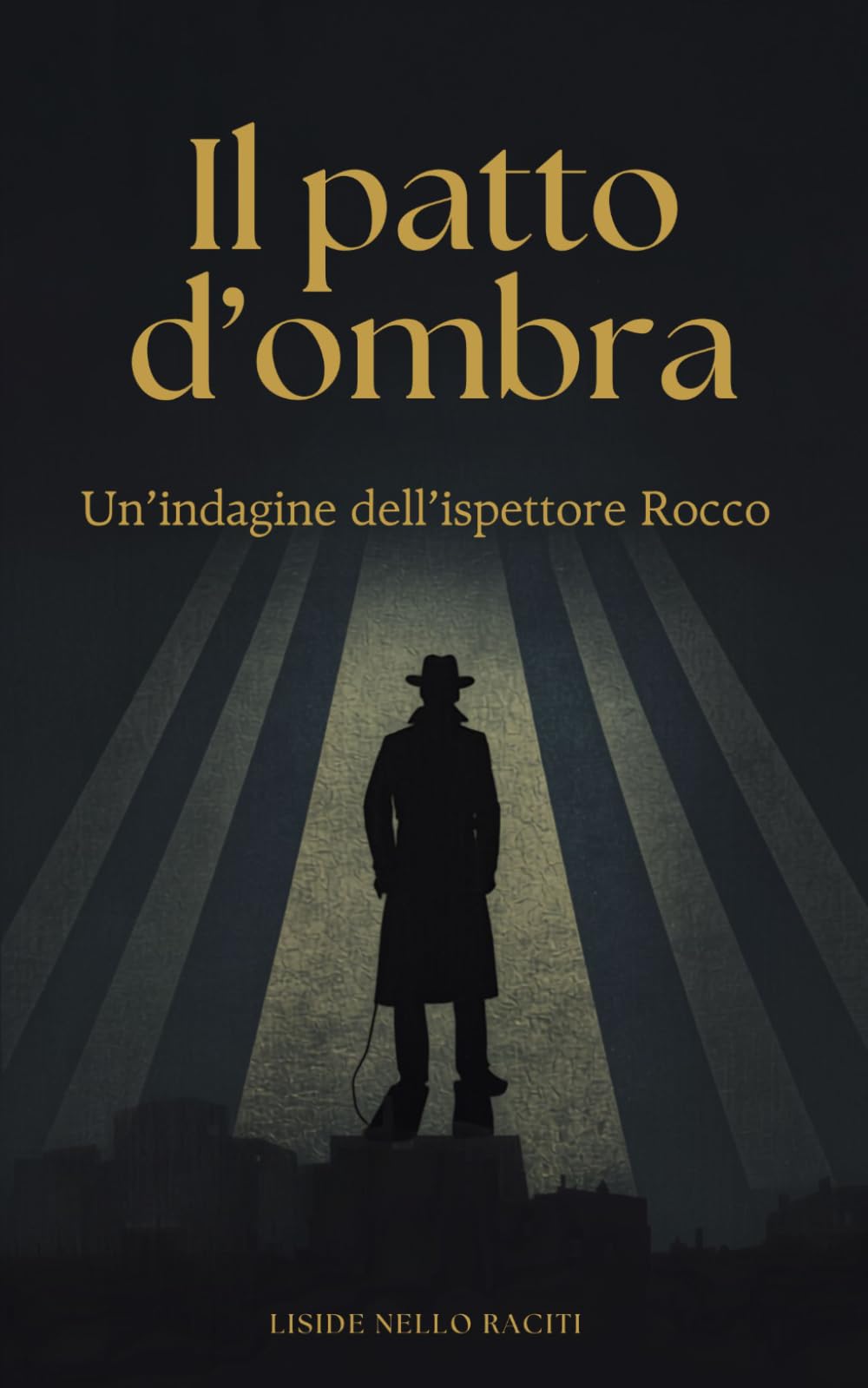 Il Patto D'Ombra: Un'indagine dell'Ispettore Rocco