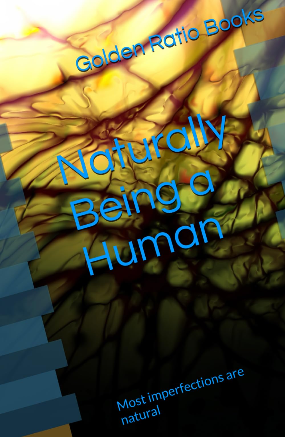 Naturally Being a Human: Most imperfections are natural