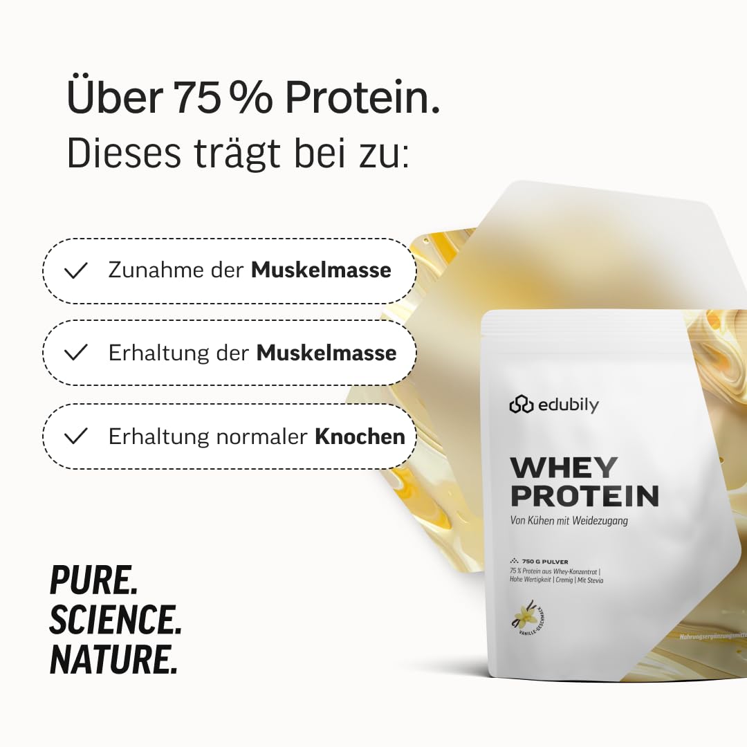 edubily® Whey Protein Konzentrat - Aus Milch von Kühen mit Weidezugang - Ohne Zucker & mit Stevia gesüßt - Optimale Löslichkeit - Made in Germany (750 g, Vanille)