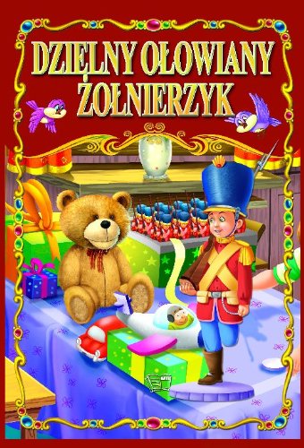 Amazon.com: Dzielny olowiany zolnierzyk: 9788377401668: Books