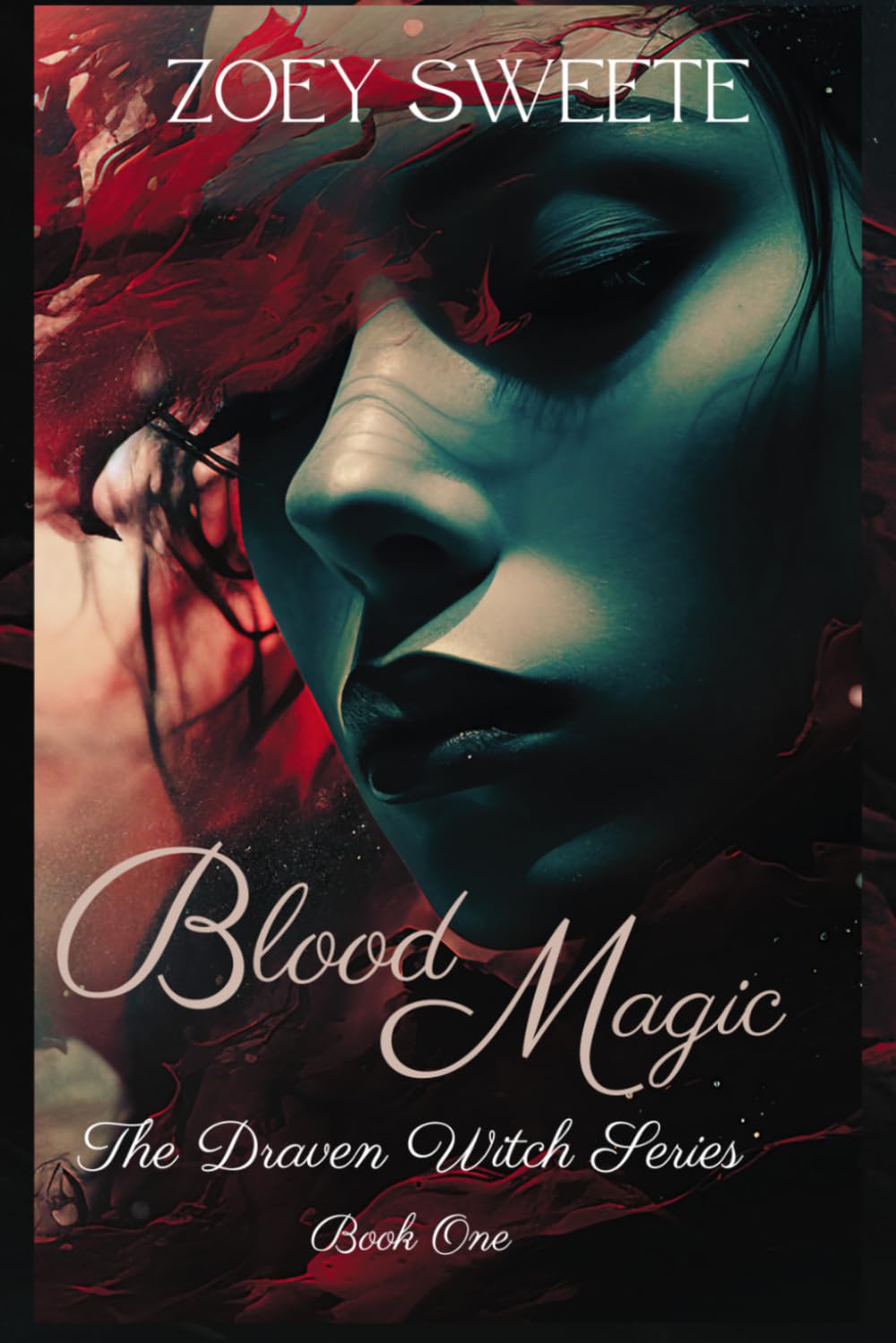 Blood Magic (The Draven Witch Series)