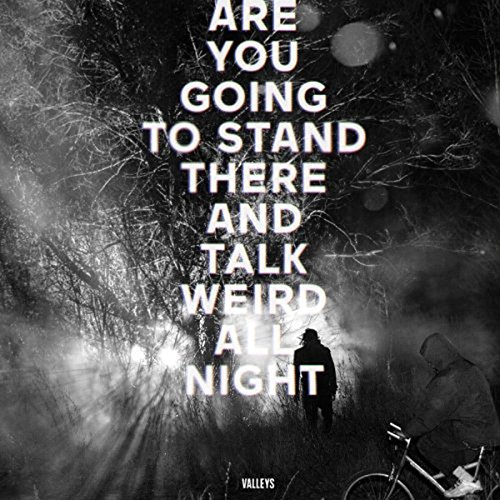 Are You Going To Stand There &