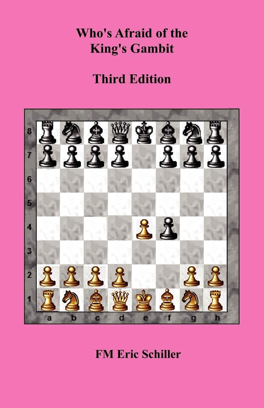 Who's Afraid of the King's Gambit, Third Edition