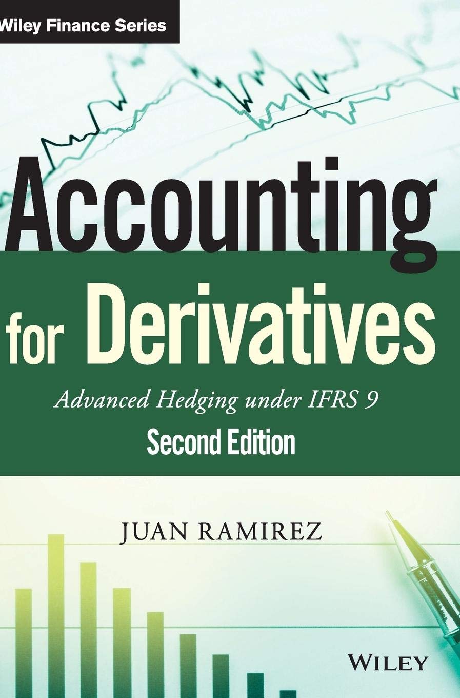Accounting for Derivatives by Juan Ramirez - 9781118817971