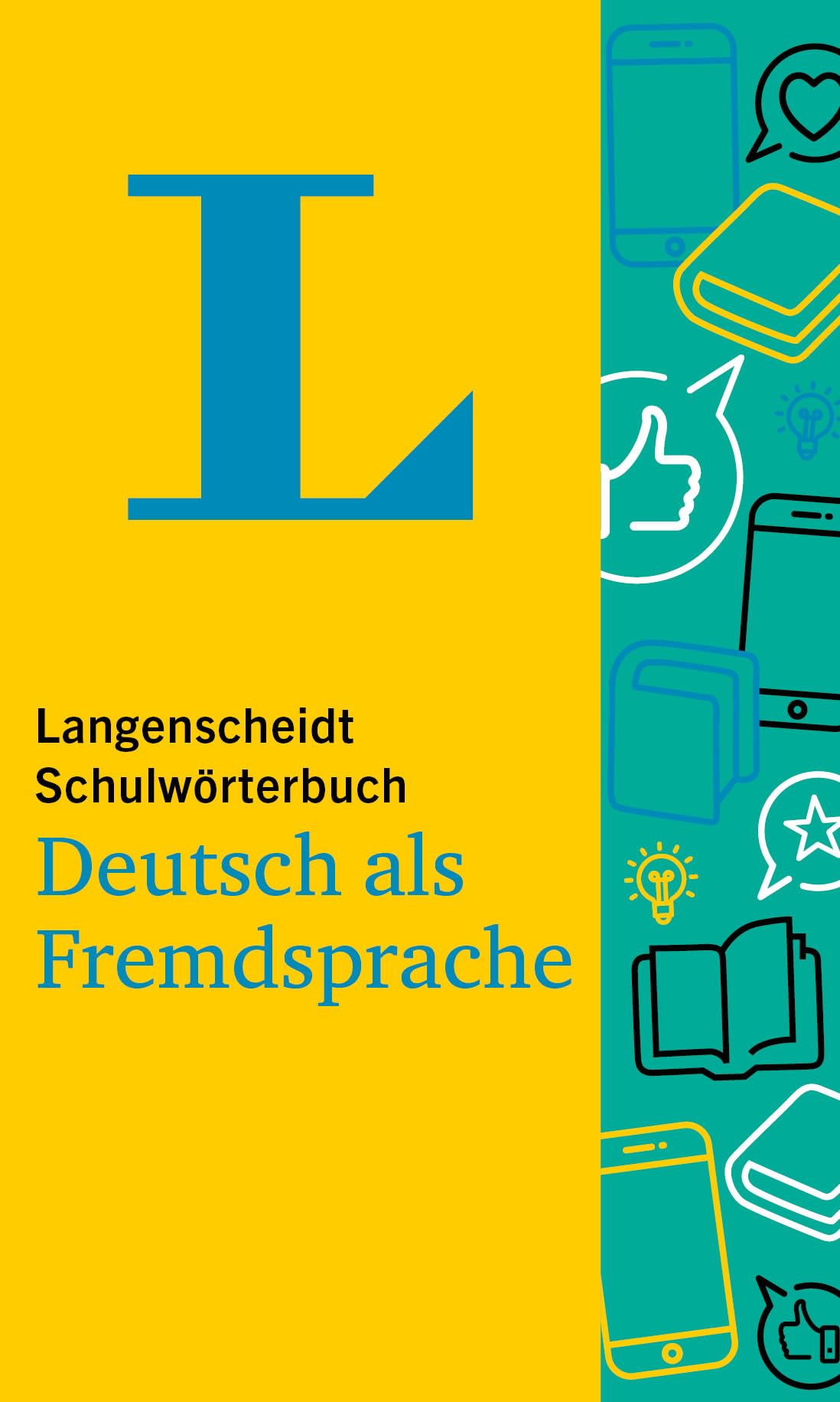 Langenscheidt Schulwörterbuch Deutsch als Fremdsprache: Deutsch als Fremdsprache
