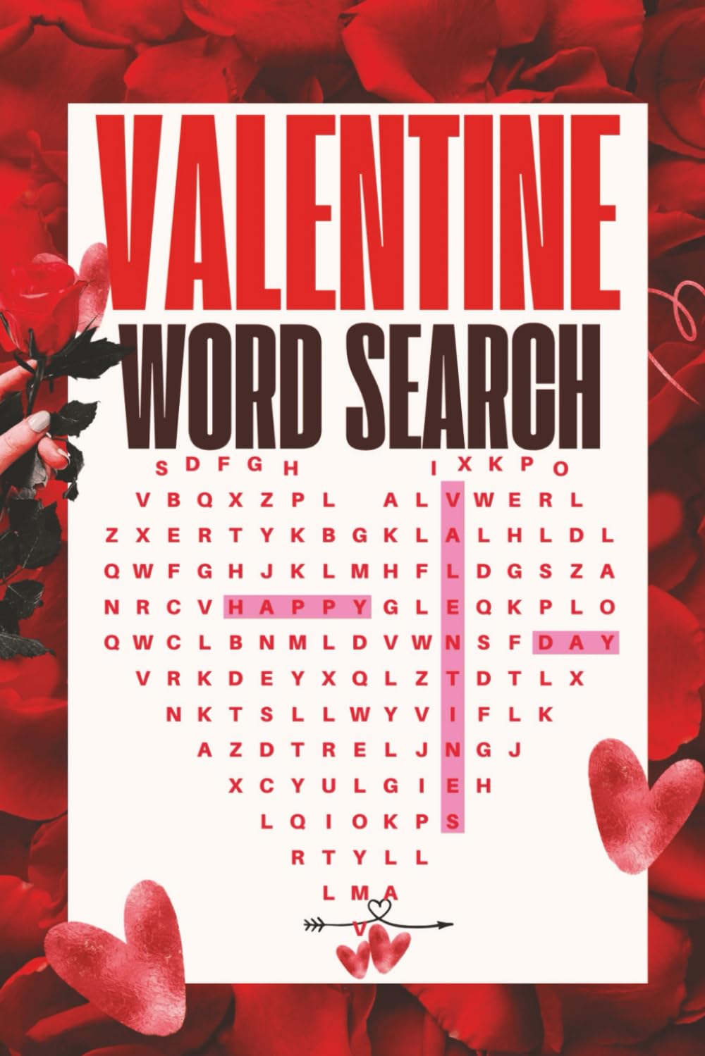 Valentine Word Search: 100 Fun & Romantic Love‑Themed Puzzles for Adults & Couples – A Valentine Activity Book for Relaxation and Stress Relief