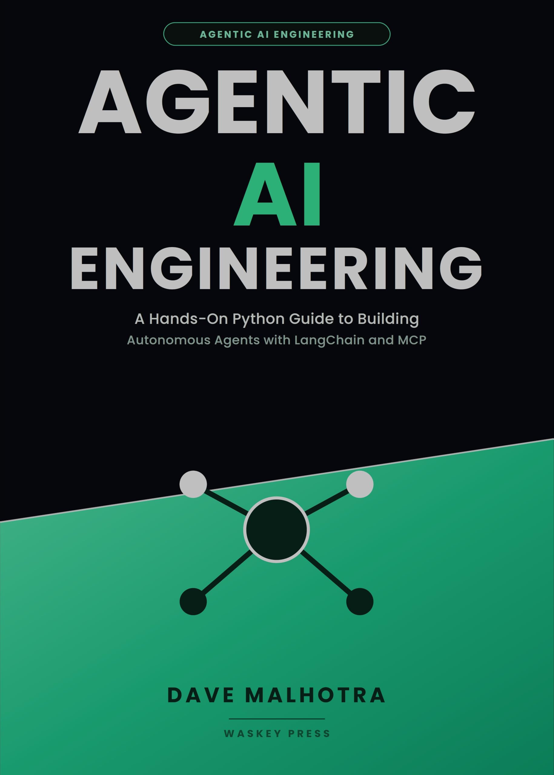 Agentic AI Engineering