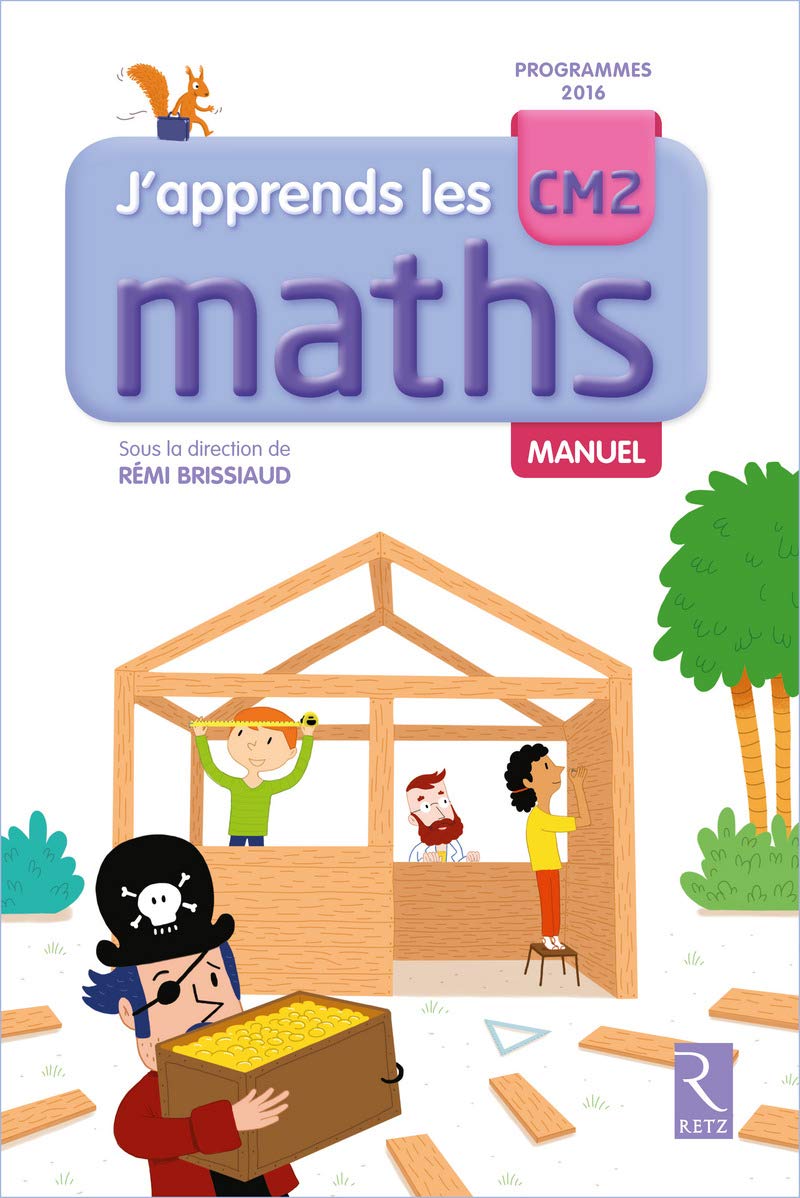 J'apprends les maths CM2 Manuel + Cahier (French Edition)