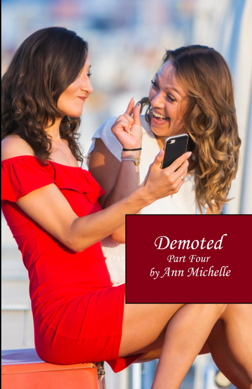 Demoted: Part Four