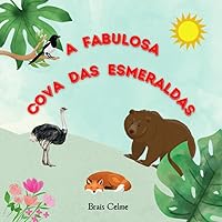 Vista 1 de A Fabulosa Cova Das Esmeraldas Catro amigos moi diversos viven a aventura das súas vidas (Galician Edition)