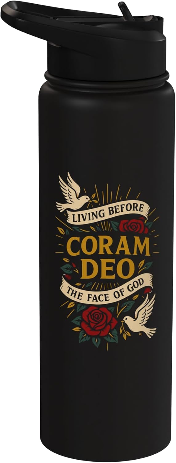 Reformed Theology: Living Coram Deo by Faith and Grace Alone Stainless Steel Insulated Water Bottle