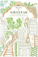 Sojourn in Savannah: An official guidebook and map of Historic Savannah and the surrounding countryside : includes A child's guide to Savannah, activities for recreation, education, and family fun B0006RLO70 Book Cover