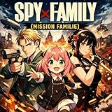 spy x family(Mission Familie) [Explicit]