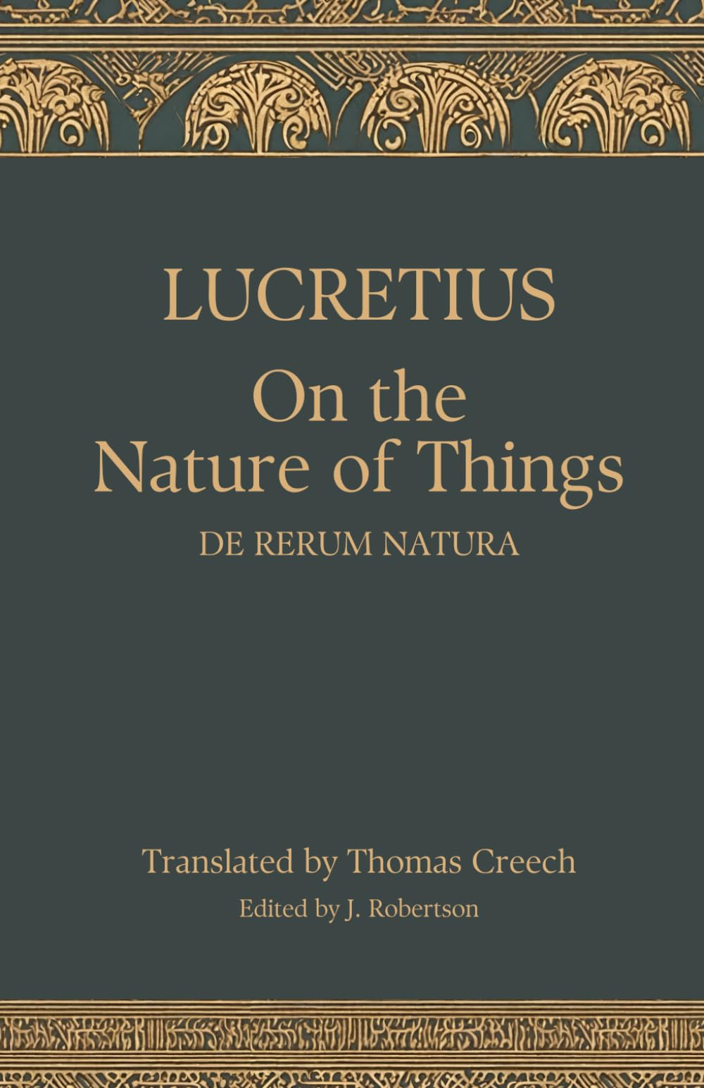 On the Nature of Things (De rerum natura)