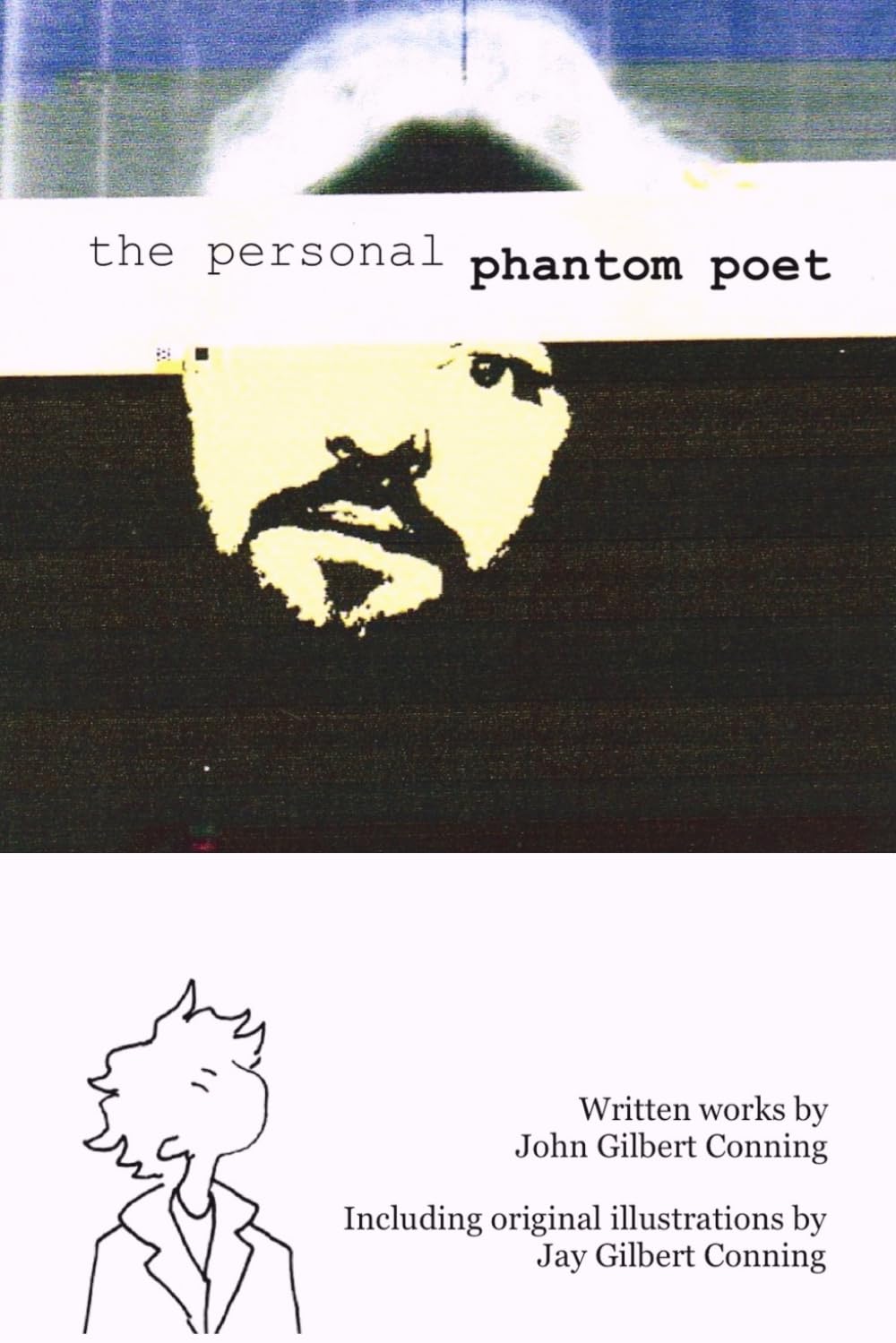 The Personal Phantom Poet
