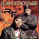 Raw Footage [Explicit]