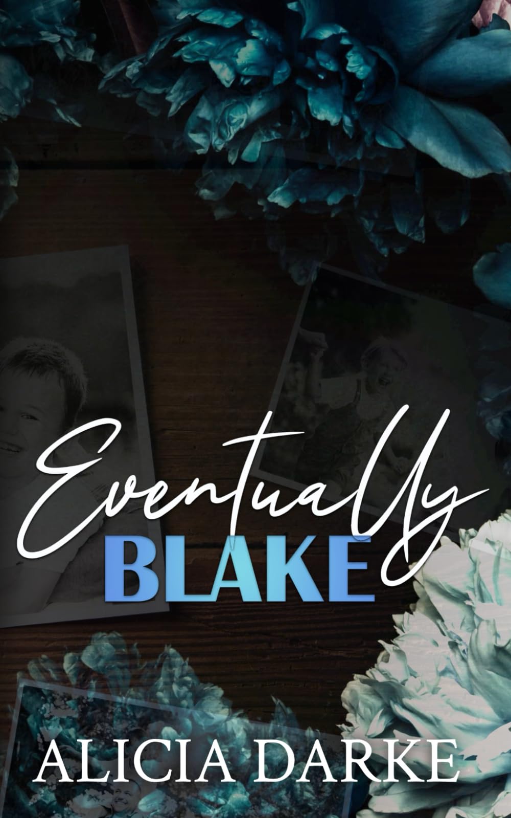 Eventually Blake: A Friends To Lovers Romance (Broken Point)
